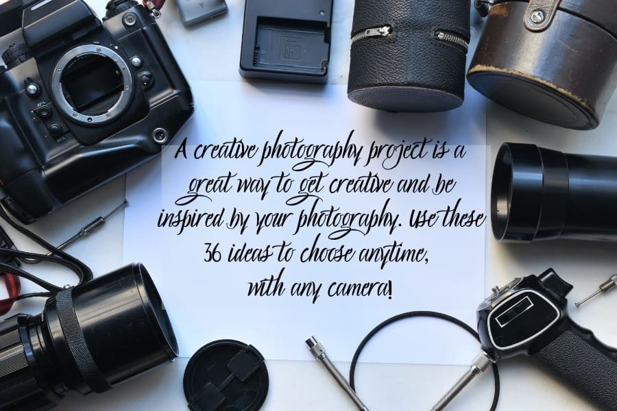 Creative photography project image of cameras surrounding the text - a creative photography project is a great way to get creative and be inspired by your photography
