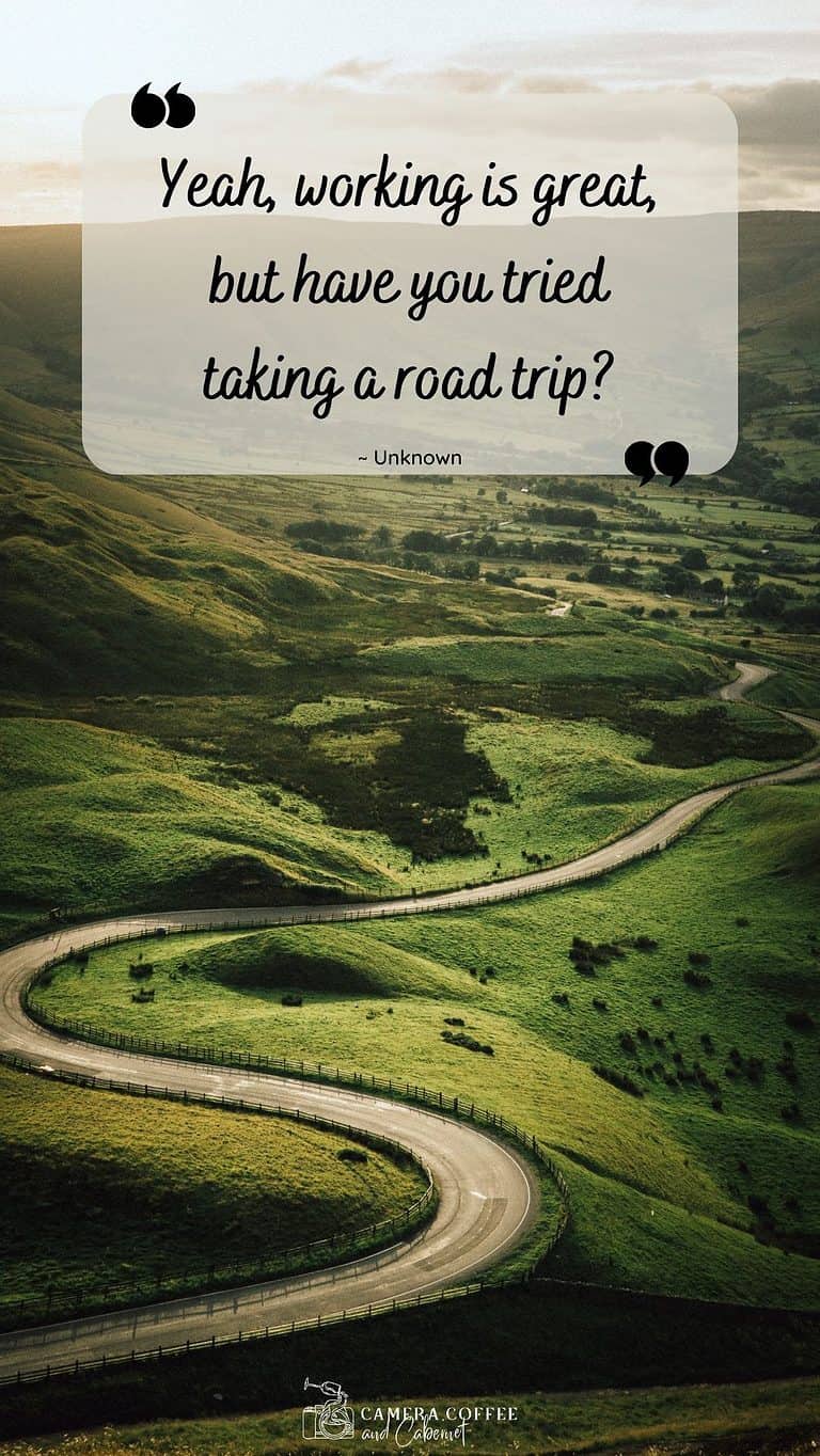 The Best Road Trip Quotes - Funny And Inspiring - Camera Coffee and ...